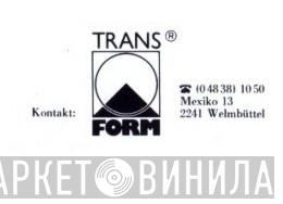 Transform - Винил CD и Кассеты лейбла Transform на сайте МаркетВинила