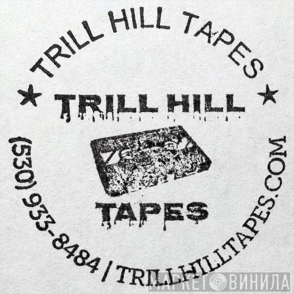 Trill Hill Tapes - Винил CD и Кассеты лейбла Trill Hill Tapes на сайте МаркетВинила