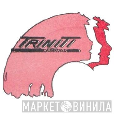 Triniti Records - Винил CD и Кассеты лейбла Triniti Records на сайте МаркетВинила