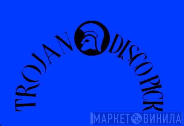 Trojan Disco Pick - Винил CD и Кассеты лейбла Trojan Disco Pick на сайте МаркетВинила