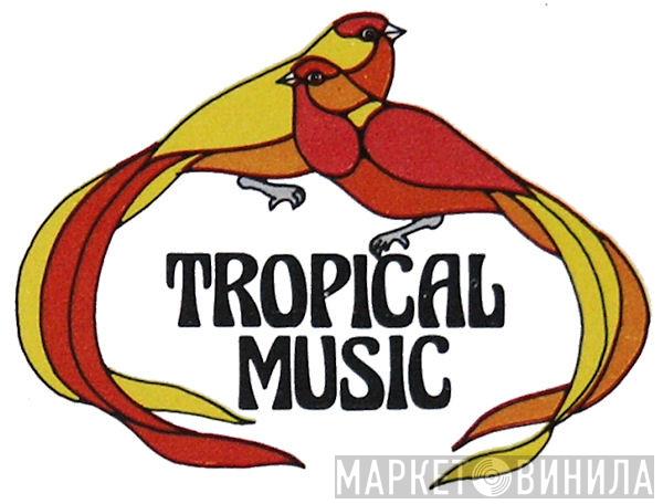 Tropical Music - Винил CD и Кассеты лейбла Tropical Music на сайте МаркетВинила