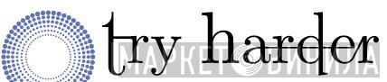 Try Harder Records - Винил CD и Кассеты лейбла Try Harder Records на сайте МаркетВинила