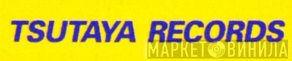 Tsutaya Records - Винил CD и Кассеты лейбла Tsutaya Records на сайте МаркетВинила