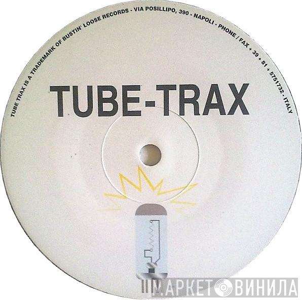 Tube Trax - Винил CD и Кассеты лейбла Tube Trax на сайте МаркетВинила