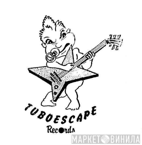 Tuboescape Records - Винил CD и Кассеты лейбла Tuboescape Records на сайте МаркетВинила
