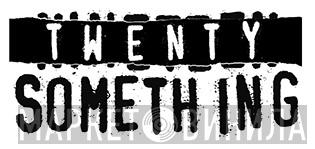 Twenty Something - Винил CD и Кассеты лейбла Twenty Something на сайте МаркетВинила