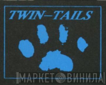 Twin-Tails - Винил CD и Кассеты лейбла Twin-Tails на сайте МаркетВинила
