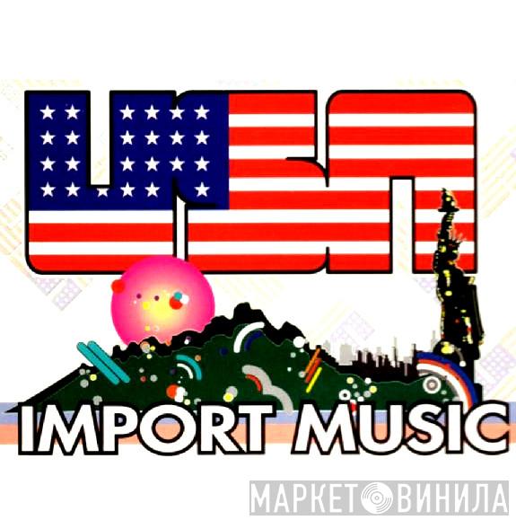 USA Import Music - Винил CD и Кассеты лейбла USA Import Music на сайте МаркетВинила