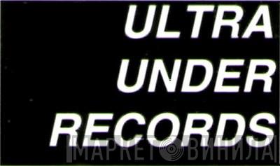 Ultra Under Records - Винил CD и Кассеты лейбла Ultra Under Records на сайте МаркетВинила