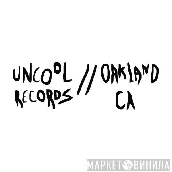 Uncool Records - Винил CD и Кассеты лейбла Uncool Records на сайте МаркетВинила