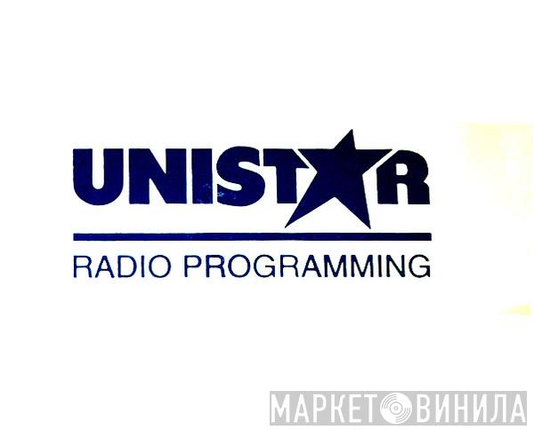 Unistar Radio Programming - Винил CD и Кассеты лейбла Unistar Radio Programming на сайте МаркетВинила