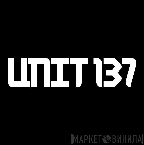 Unit 137 - Винил CD и Кассеты лейбла Unit 137 на сайте МаркетВинила