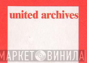 United Archives - Винил CD и Кассеты лейбла United Archives на сайте МаркетВинила