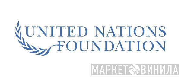 United Nations Foundation - Винил CD и Кассеты лейбла United Nations Foundation на сайте МаркетВинила