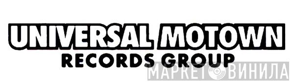 Universal Motown Records Group - Винил CD и Кассеты лейбла Universal Motown Records Group на сайте МаркетВинила