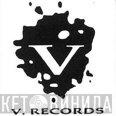 V. Records - Винил CD и Кассеты лейбла V. Records на сайте МаркетВинила