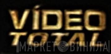 Vídeo Total - Винил CD и Кассеты лейбла Vídeo Total на сайте МаркетВинила