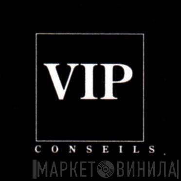 VIP Conseils - Винил CD и Кассеты лейбла VIP Conseils на сайте МаркетВинила