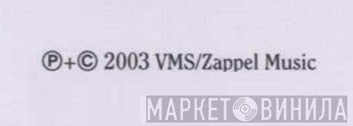 VMS/Zappel Music - Винил CD и Кассеты лейбла VMS/Zappel Music на сайте МаркетВинила