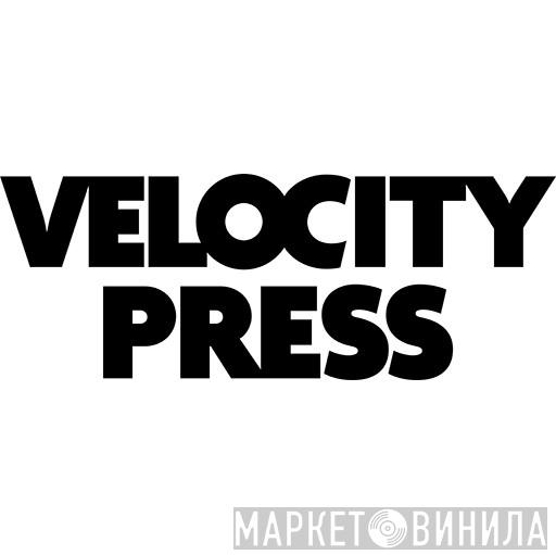 Velocity Press - Винил CD и Кассеты лейбла Velocity Press на сайте МаркетВинила