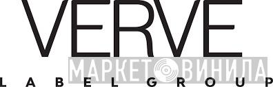 Verve Label Group - Винил CD и Кассеты лейбла Verve Label Group на сайте МаркетВинила