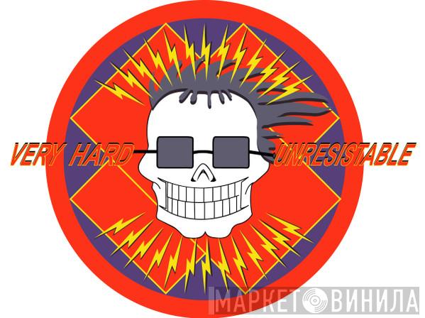 Very Hard Unresistable - Винил CD и Кассеты лейбла Very Hard Unresistable на сайте МаркетВинила