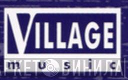 Village Music  - Винил CD и Кассеты лейбла Village Music (3) на сайте МаркетВинила