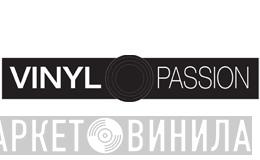 Vinyl Passion - Винил CD и Кассеты лейбла Vinyl Passion на сайте МаркетВинила