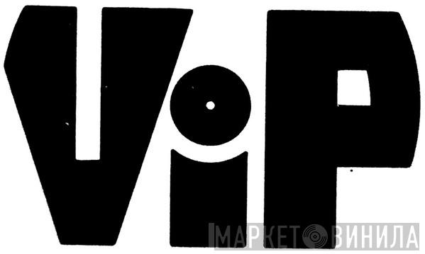Vip Records - Винил CD и Кассеты лейбла Vip Records на сайте МаркетВинила