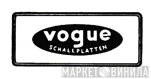 Vogue Schallplatten - Винил CD и Кассеты лейбла Vogue Schallplatten на сайте МаркетВинила