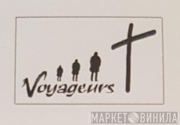 Voyageurs - Винил CD и Кассеты лейбла Voyageurs на сайте МаркетВинила