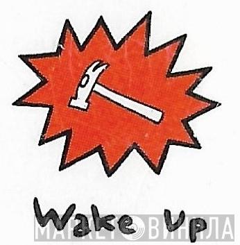 Wake Up - Винил CD и Кассеты лейбла Wake Up на сайте МаркетВинила