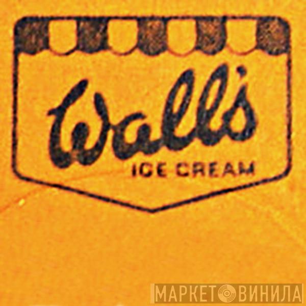 Wall's Ice Cream - Винил CD и Кассеты лейбла Wall's Ice Cream на сайте МаркетВинила
