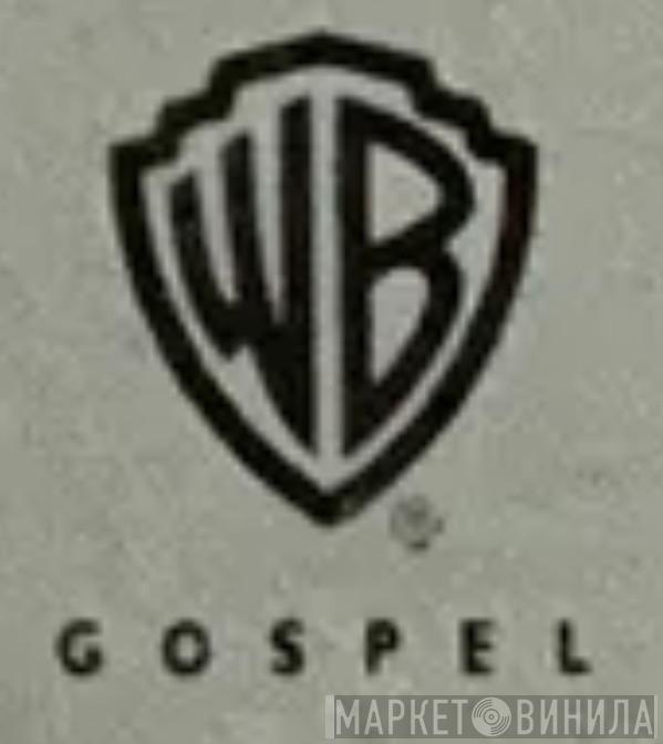 Warner Bros. Gospel - Винил CD и Кассеты лейбла Warner Bros. Gospel на сайте МаркетВинила