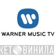 Warner Music TV - Винил CD и Кассеты лейбла Warner Music TV на сайте МаркетВинила