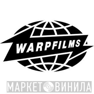 Warp Films - Винил CD и Кассеты лейбла Warp Films на сайте МаркетВинила