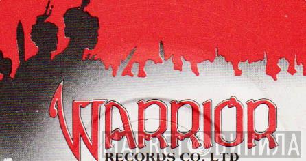 Warrior - Винил CD и Кассеты лейбла Warrior на сайте МаркетВинила