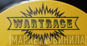 Wartrace - Винил CD и Кассеты лейбла Wartrace на сайте МаркетВинила