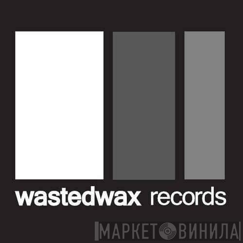 Wasted Wax Records - Винил CD и Кассеты лейбла Wasted Wax Records на сайте МаркетВинила