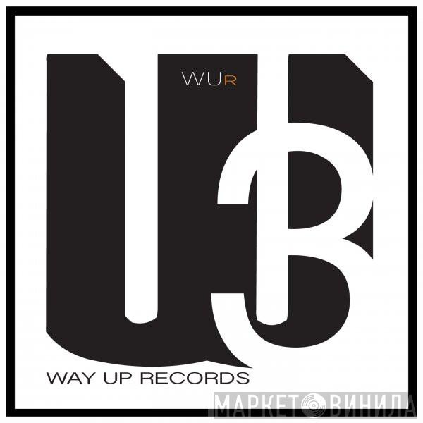 Way Up Records  - Винил CD и Кассеты лейбла Way Up Records (2) на сайте МаркетВинила