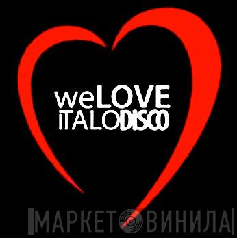 We Love Italo Disco - Винил CD и Кассеты лейбла We Love Italo Disco на сайте МаркетВинила