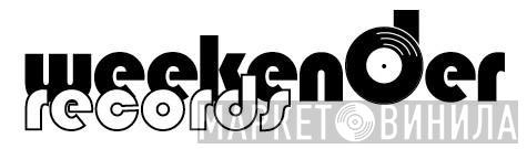 Weekender Records - Винил CD и Кассеты лейбла Weekender Records на сайте МаркетВинила