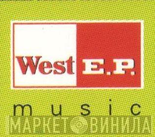 West E.P. Music - Винил CD и Кассеты лейбла West E.P. Music на сайте МаркетВинила
