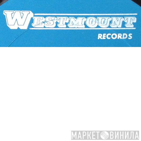 Westmount Records - Винил CD и Кассеты лейбла Westmount Records на сайте МаркетВинила
