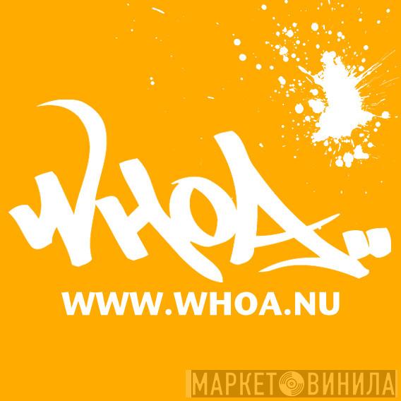 Whoa - Винил CD и Кассеты лейбла Whoa на сайте МаркетВинила
