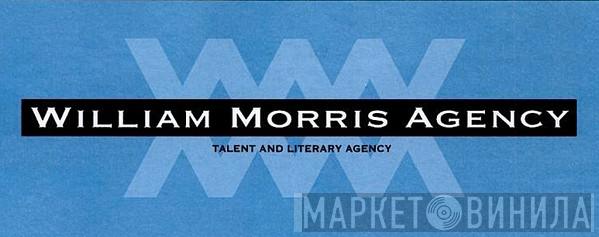 William Morris Agency - Винил CD и Кассеты лейбла William Morris Agency на сайте МаркетВинила