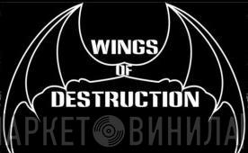 Wings Of Destruction - Винил CD и Кассеты лейбла Wings Of Destruction на сайте МаркетВинила