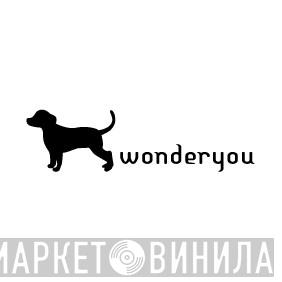 Wonderyou - Винил CD и Кассеты лейбла Wonderyou на сайте МаркетВинила