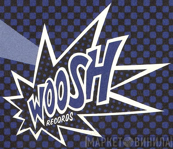 Woosh Records - Винил CD и Кассеты лейбла Woosh Records на сайте МаркетВинила