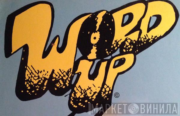 Word-Up - Винил CD и Кассеты лейбла Word-Up на сайте МаркетВинила
